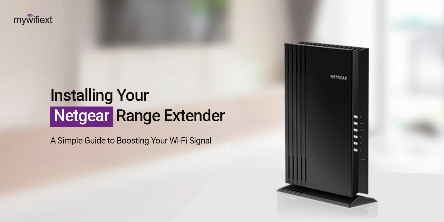 Netgear Range Extender Installation